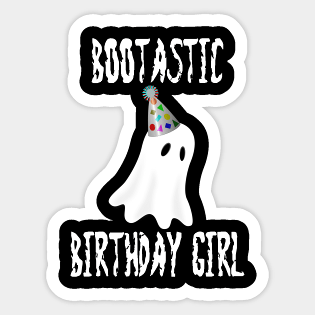 Bootastic Birthday Girl Sticker by MisterMash